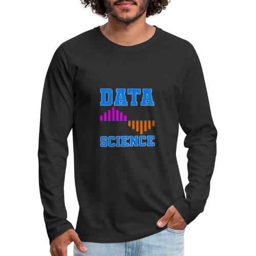 Data Science - Men's Premium Long Sleeve T-Shirt