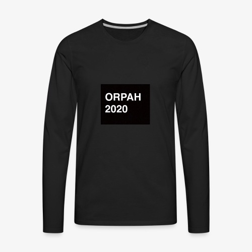 Orpah for President 2020 - Men's Premium Long Sleeve T-Shirt