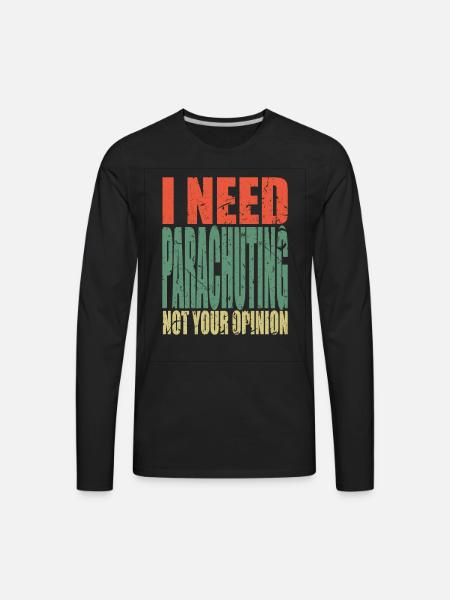 Parachuting Saying Funny - Men's Premium Long Sleeve T-Shirt - black