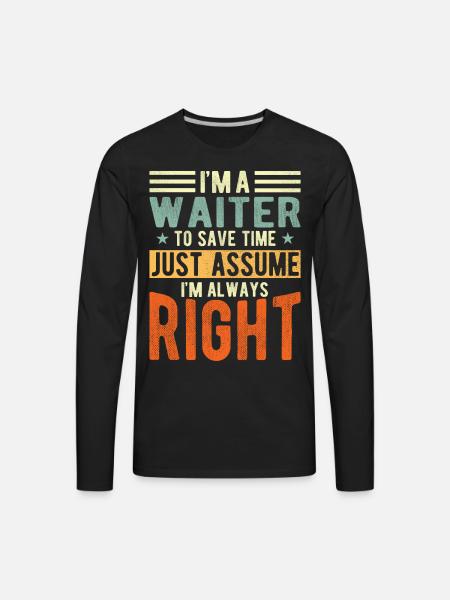 Waiter - Men's Premium Long Sleeve T-Shirt - black