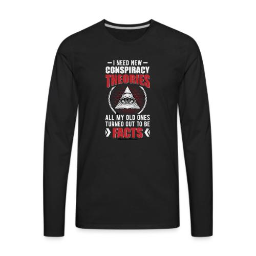 New Conspiracy Theories for Dark Colors - Men's Premium Long Sleeve T-Shirt