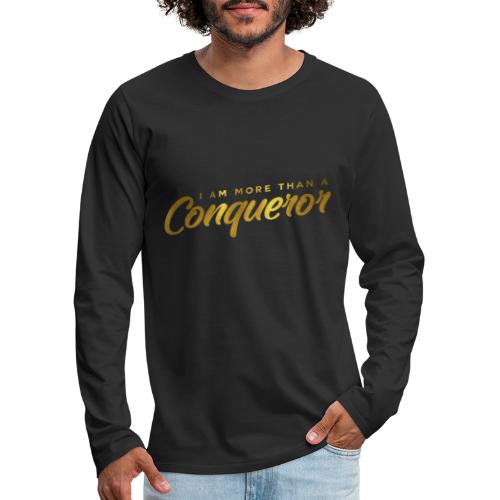 I AM MORE THAN A CONQUEROR T SHIRT - Men's Premium Long Sleeve T-Shirt