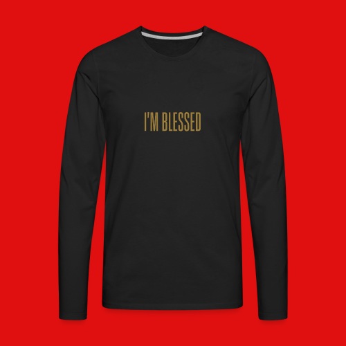 I AM BLESSED DESIGN - Men's Premium Long Sleeve T-Shirt