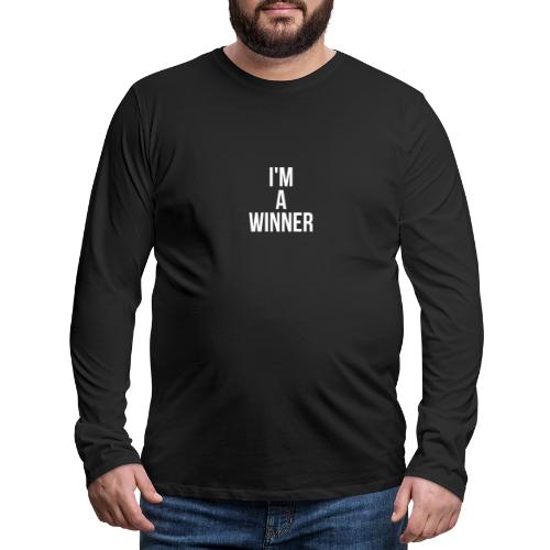 I m A Winner White - Men's Premium Long Sleeve T-Shirt