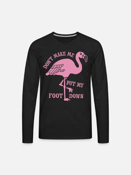 Flamingo Foot Down - Men's Premium Long Sleeve T-Shirt - black