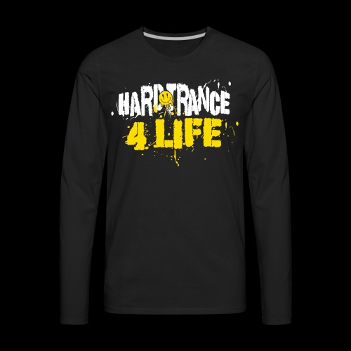 Hard Trance 4 Life - Men's Premium Long Sleeve T-Shirt
