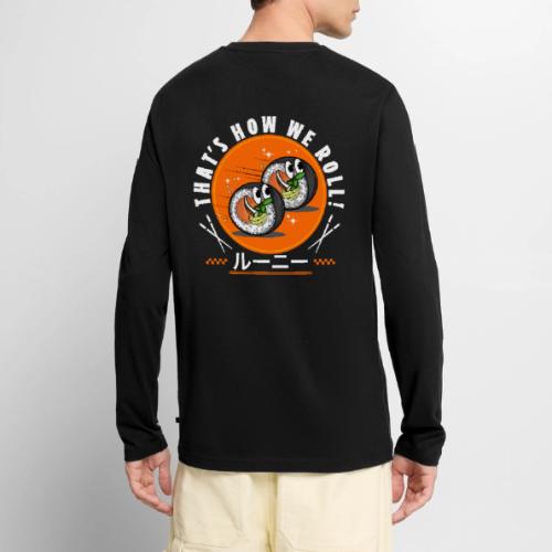 Thats how we roll! - Men's Premium Long Sleeve T-Shirt