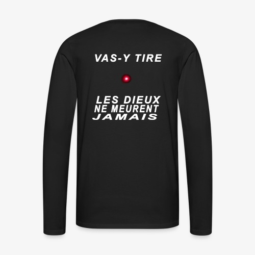 LES DIEUX NE MEURENT JAMAIS - Men's Premium Long Sleeve T-Shirt