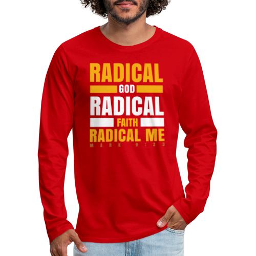 Radical Faith Collection - Men's Premium Long Sleeve T-Shirt