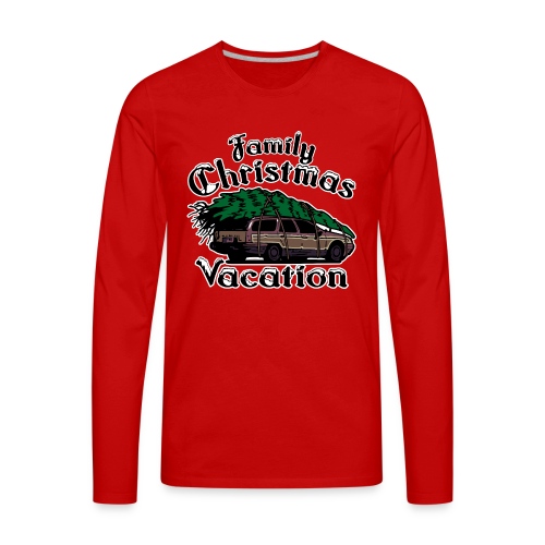 Griswold Wagon Christmas Tree Christmas Vacation - Men's Premium Long Sleeve T-Shirt