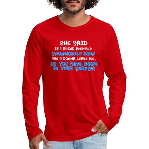 Do You Have Room? - Men's Premium Long Sleeve T-Shirt