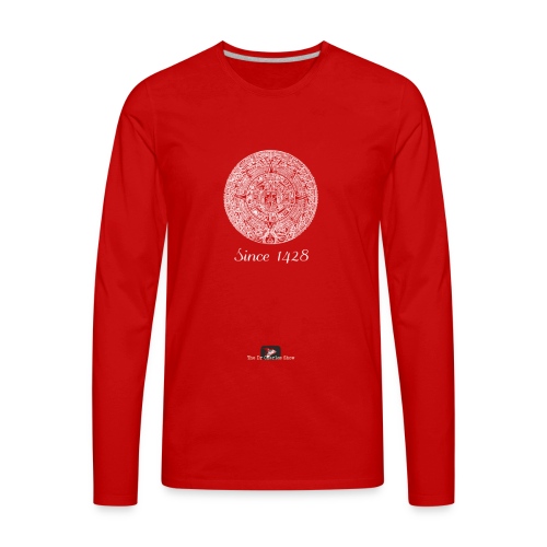 Since 1428 Aztec Design! - Men's Premium Long Sleeve T-Shirt
