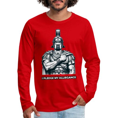 I Pledge My Alliegance - Men's Premium Long Sleeve T-Shirt