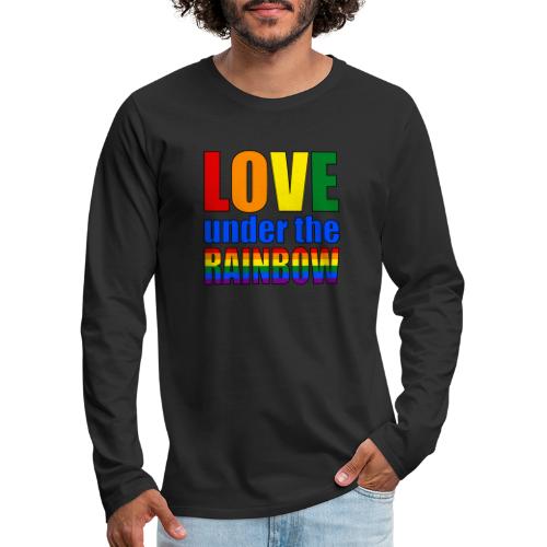 Somewhere under the rainbow... Celebrate Love! - Men's Premium Long Sleeve T-Shirt
