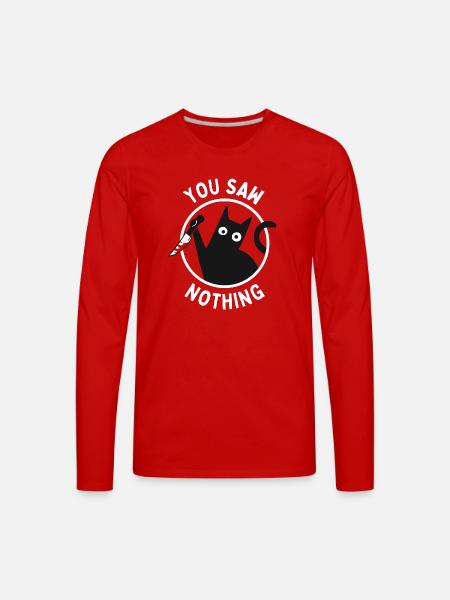 You Saw Nothing - Men's Premium Long Sleeve T-Shirt - red