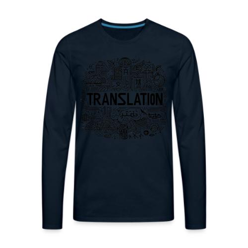 Translation - Men's Premium Long Sleeve T-Shirt