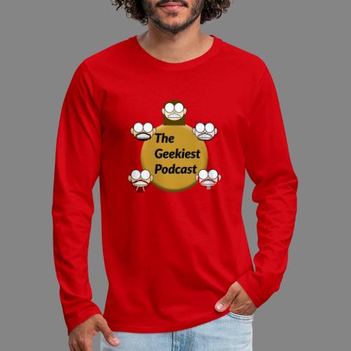 The Geekiest Podcast Logo - Men's Premium Long Sleeve T-Shirt