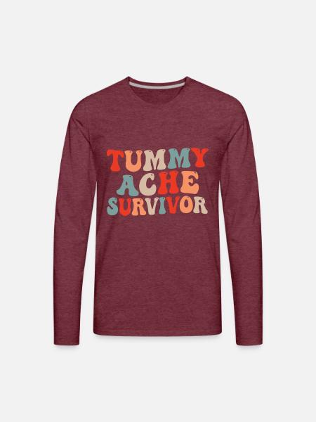 Tummy Ache Survivor - Men's Premium Long Sleeve T-Shirt - heather burgundy