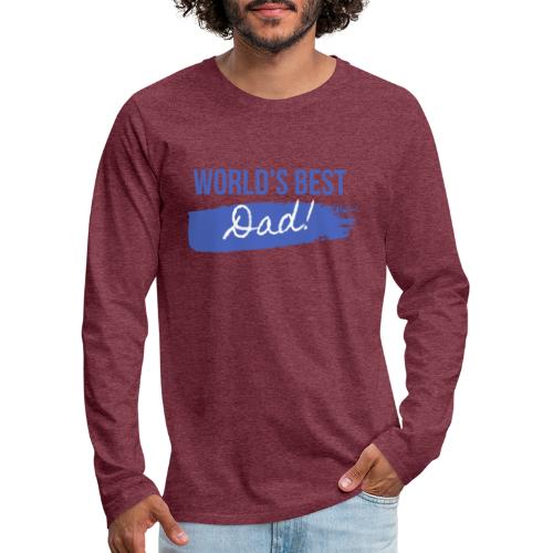 Father's Day T Shirt - Men's Premium Long Sleeve T-Shirt