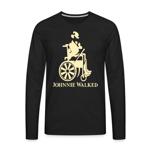 Johnnie Walked, Wheelchair fun, whiskey and roller - Men's Premium Long Sleeve T-Shirt