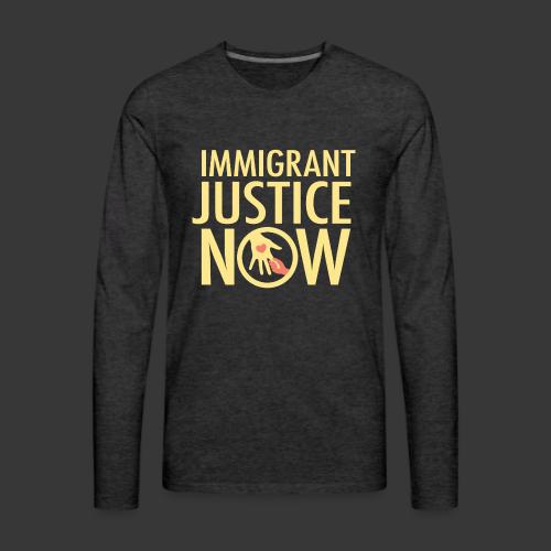 Immigrant Justice Now - Men's Premium Long Sleeve T-Shirt