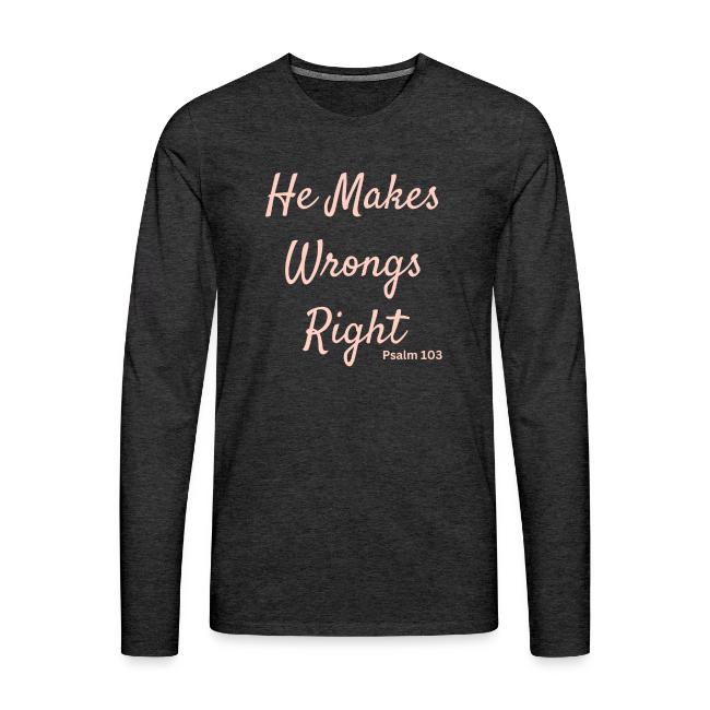 pink he makes wrongs right