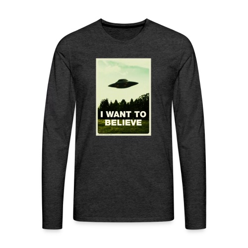 i want to believe (t-shirt) - Men's Premium Long Sleeve T-Shirt