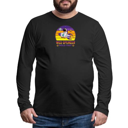Wes Spencer - HOLD Fast - Men's Premium Long Sleeve T-Shirt