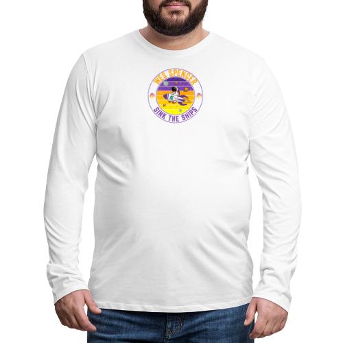Sink the Ships | Wes Spencer Crypto - Men's Premium Long Sleeve T-Shirt