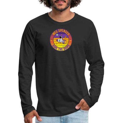 Wes Spencer - Sink the Ships - Men's Premium Long Sleeve T-Shirt