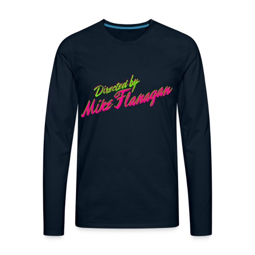Directed by Mike Flanagan - Men's Premium Long Sleeve T-Shirt