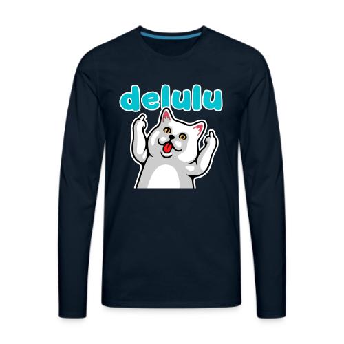 DELULU - Men's Premium Long Sleeve T-Shirt