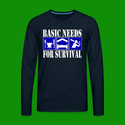 Softball/Baseball Basic Needs - Men's Premium Long Sleeve T-Shirt