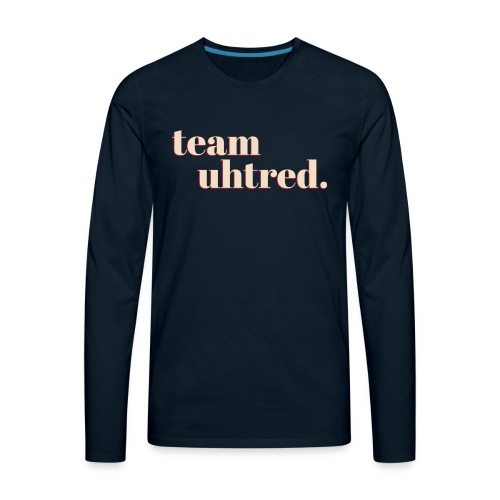 Team Uhtred - Men's Premium Long Sleeve T-Shirt
