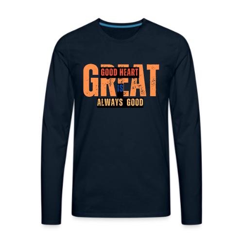 Quote Designs - Men's Premium Long Sleeve T-Shirt