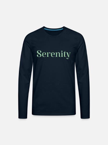 Serenity funny - Men's Premium Long Sleeve T-Shirt - deep navy