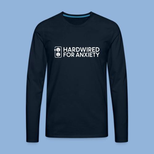 Hardwired at All Times - Men's Premium Long Sleeve T-Shirt