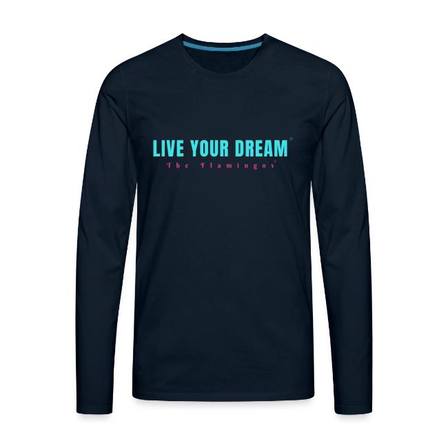 Live Your Dream