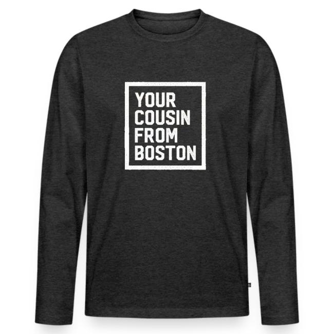 Your Cousin From Boston