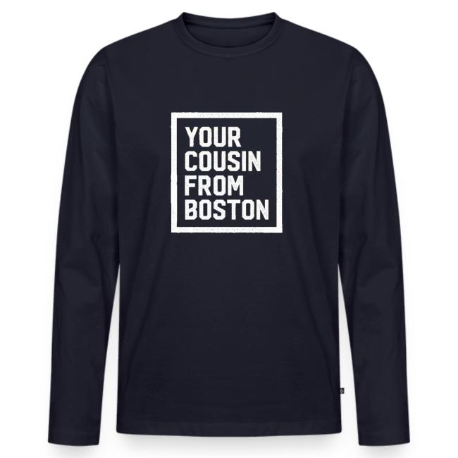 Your Cousin From Boston