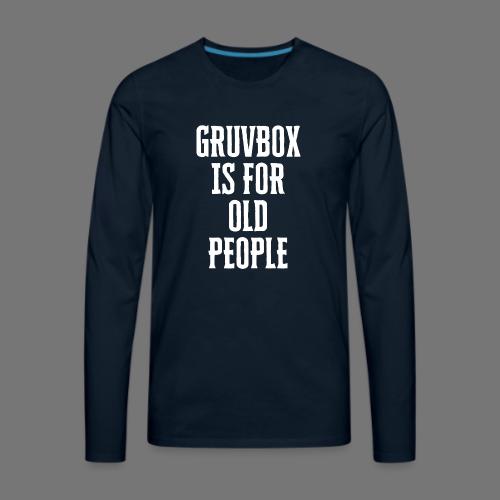 Gruvbox Old People - Men's Premium Long Sleeve T-Shirt