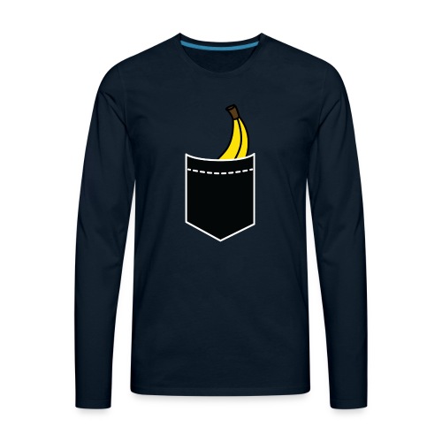 banana pocket funny innuendo quote slogan saying - Men's Premium Long Sleeve T-Shirt