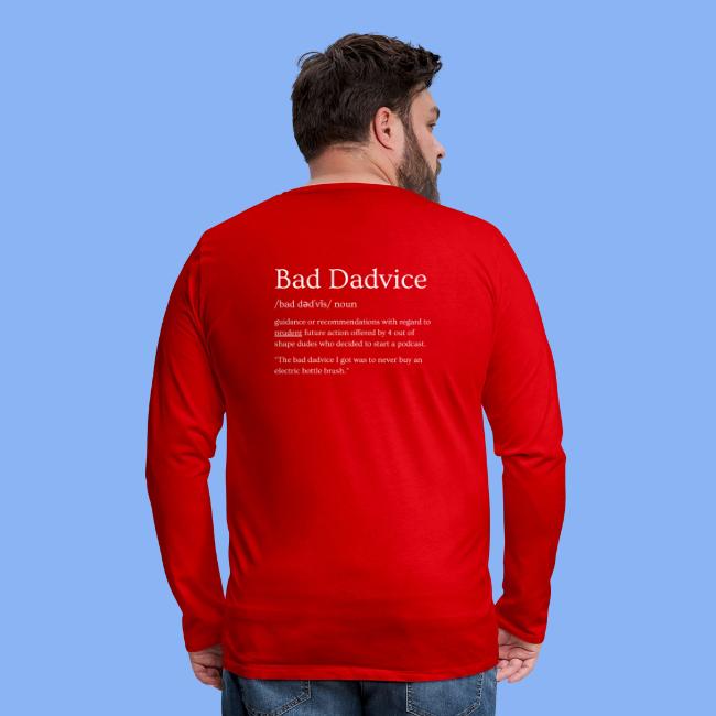 Bad Dadvice Definition