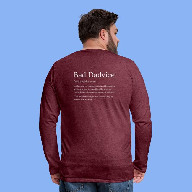 Bad Dadvice Definition