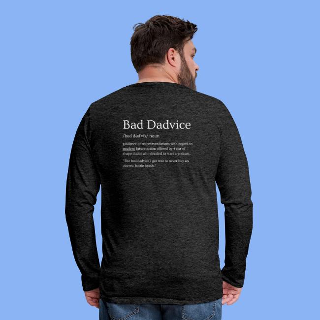 Bad Dadvice Definition