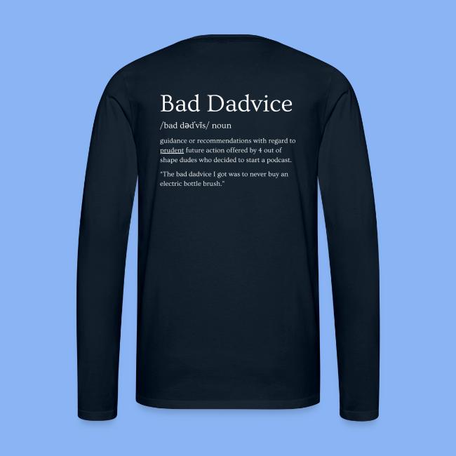 Bad Dadvice Definition