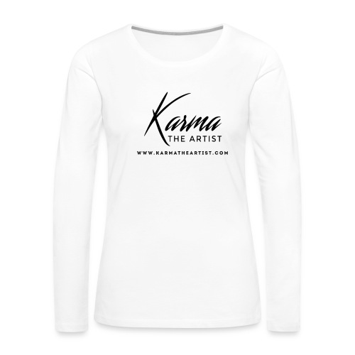 Karma - Women's Premium Slim Fit Long Sleeve T-Shirt