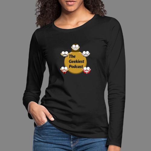 The Geekiest Podcast Logo - Women's Premium Slim Fit Long Sleeve T-Shirt