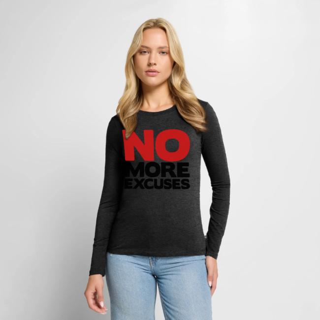 No More Excuses