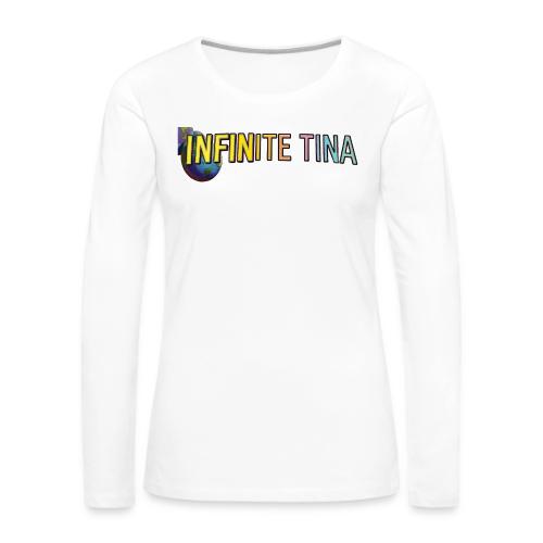Infinite Tina - Women's Premium Slim Fit Long Sleeve T-Shirt